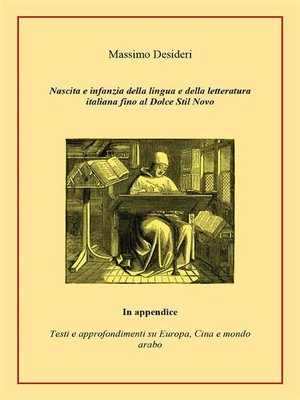 cover image of Nascita e infanzia della lingua e della letteratura italiana fino al Dolce Stil Novo
